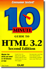 10 Minute Guide To HTML 3.2 Book